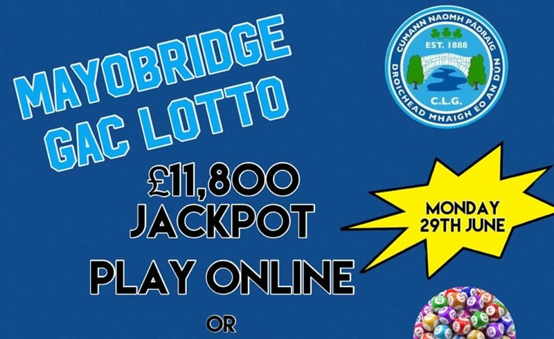 Mayobridge Lotto Monday 29th June 2020